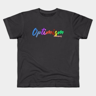 Optimism Kids T-Shirt